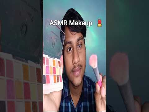 ASMR Doing Quick Makeup 💄💅🏻#shorts #asmr #tingles