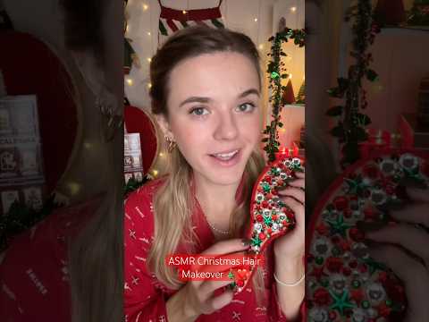 #asmr Christmas Hair Makeover 🎄❤️ #asmrvideos #asmrsounds #christmas #hairplay