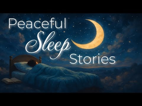 ✨Peaceful Sleep Stories for Restful Sleep | Bedtime Story Collection with Sleepy Storytelling ✨