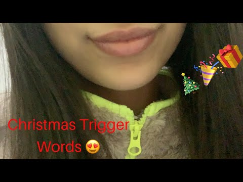 ASMR CHRISTMAS TRIGGER WORDS 🎄🎁🎉