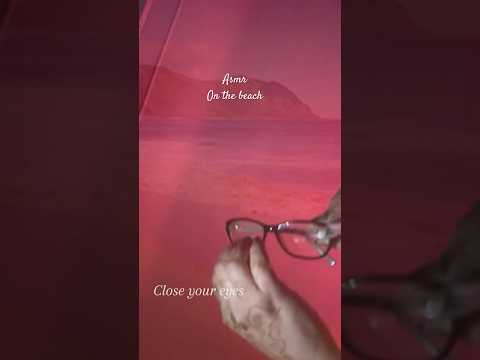 Instructional ASMR on the Beach for Sleep & Relaxation #asmr #skincare #shorts