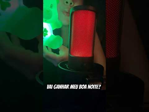 será que você ganhou meu boa noite? #tingles #asmrbrasil #mouthsounds #triggers #tapping #relaxing