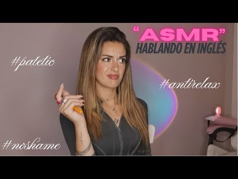 intentando hablar en inglés jajaja | "asmr"  no español