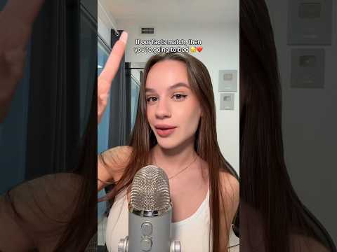 ASMR If our facts match, then you’re going to bed 😴❤️ #asmr #asmrsounds #asmrvideo #sleep #tingles