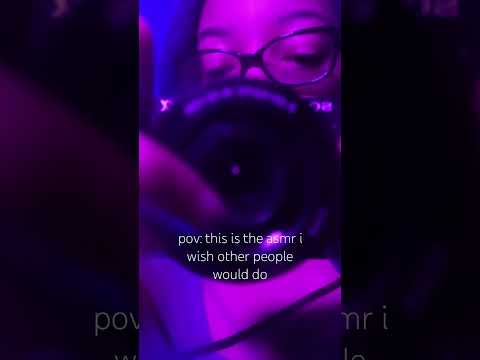 what is your fave asmr?