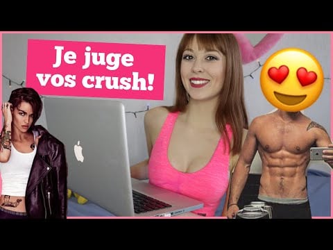 JE JUGE VOS CRUSH ! 😍