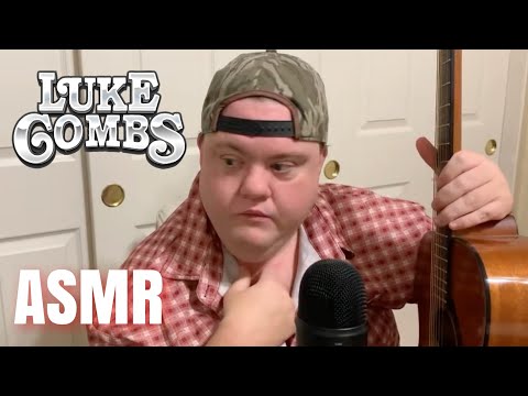 ASMR LUKE COMBS GIVES YOU AMAZING TINGLES 