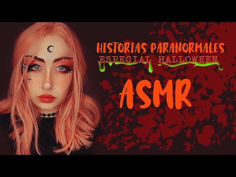 ASMR: 👽👻 HISTORIAS PARANORMALES DE MIS SUSCRIPTORES 2 parte 👽👻 | EVOLET ASMR