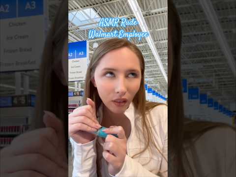 ASMR Rude Walmart Employee 💙 #asmrvideos #asmrsound #asmrroleplay #shorts #tinglesasmr #asmr
