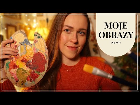 Pokec o mojich obrazoch a maľovaní - ASMR |šepkanie| 🎨