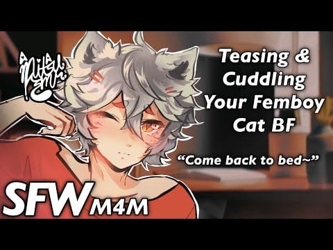 Teasing & Cuddling Your Catboy BF [M4M ASMR] [Sleep Aid] [Boyfriend Audio RP]