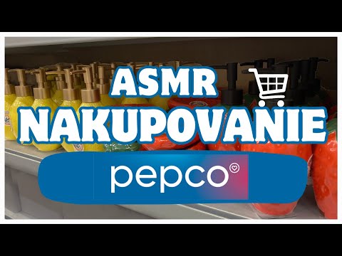 RELAXAČNÉ ŠEPKANIE V PEPCU  +🌸 nákup |asmr|