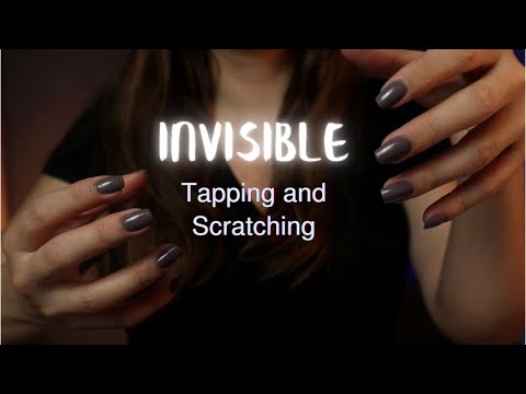 ASMR Invisible Tapping and Scratching (No Talking)