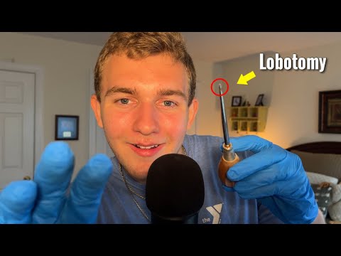 ASMR giving you a realistic lobotomy