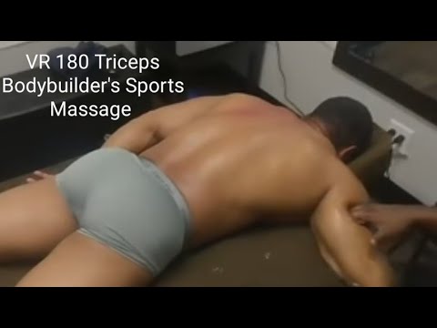 VR180 Bodybuilder's Sports Massage (Part 2 of 10) Best seen in a VR Headset