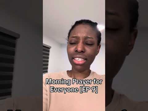 Morning Prayer for Everyone [EP9]