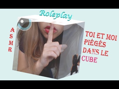 [ASMR Français] ROLEPLAY - Enfermés dans le Cube