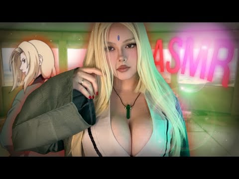 ASMR TSUNADE TE DANDO RELAXAMENTO TOTAL 💚 