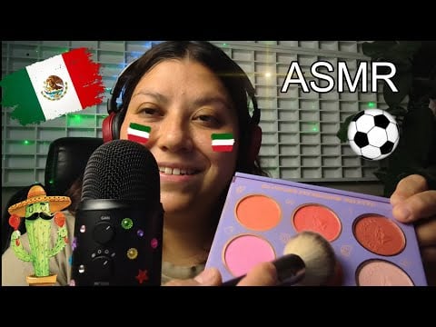 Te maquillo para el mundial 🇲🇽⚽ ASMR relajante 💤