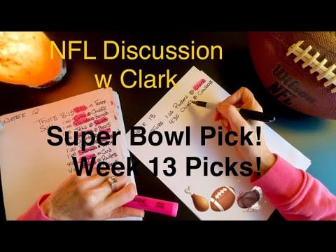 NFL Week 13  🦃 + Super Bowl Winner Pick! Conversation With My Son Clark ~ Soft-Spoken ASMR Chat