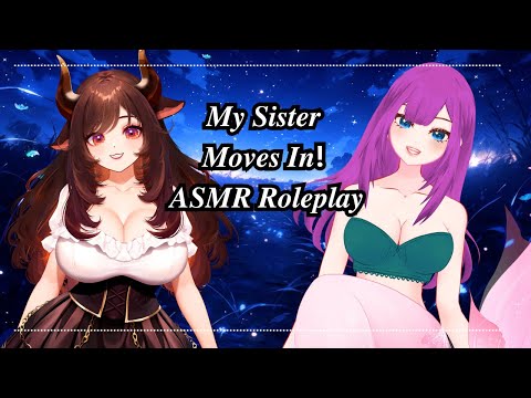 My Sister Moves In Roleplay - [ASMR]