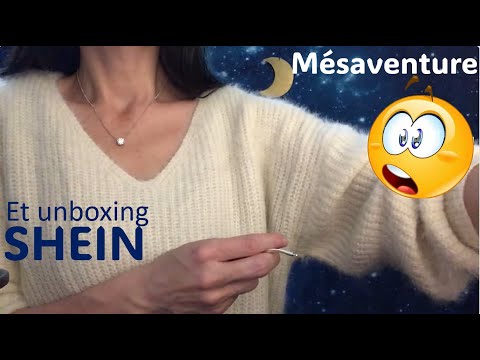 ASMR * Je te raconte ma mésaventure * et unboxing SHEIN bijoux