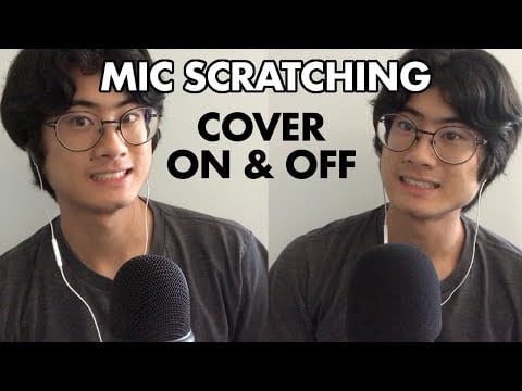 Mic Scratching! Cover On and Off! | YamASMR