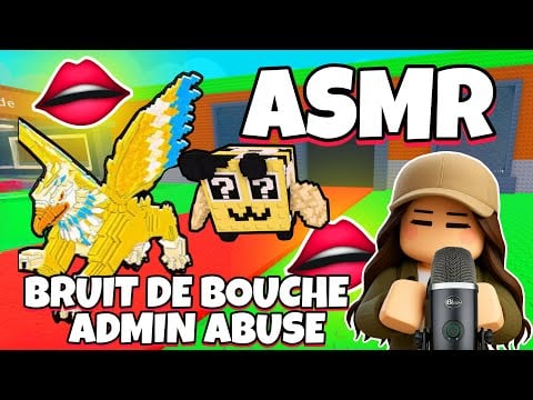 ASMR Français • BRUIT DE BOUCHE ET ADMIN ABUSE SUR STEAL A BRAINROT ROBLOX ! 👄