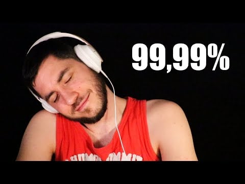 ASMR efficace à 99,99%