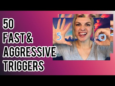 ASMR 50 FAST & AGGRESSIVE TRIGGERS