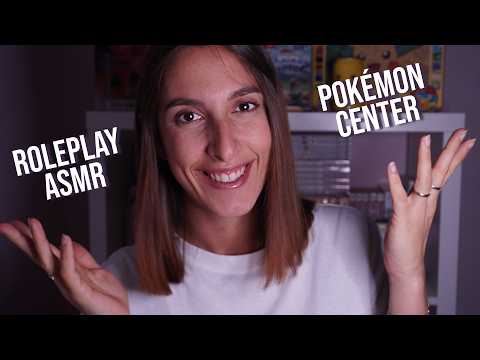 BENVENUTO NEL 1° POKÉMON CENTER D'ITALIA!🤯 ROLEPLAY | ASMR ita