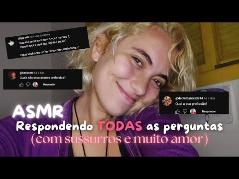 ASMR I Respondi TODAS as perguntas! Com sussurros