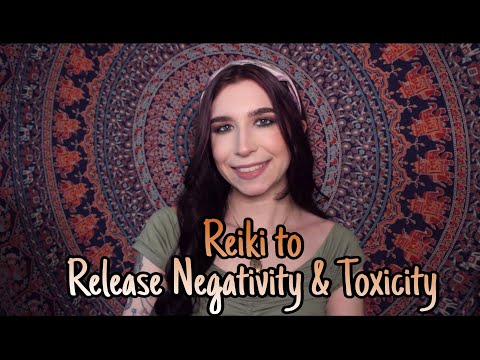 Reiki to ✨Release Negativity & Toxicity✨