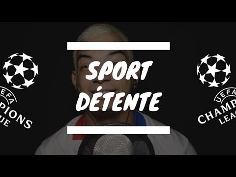 Sport détente #17 : Débrief tirage au sort Ligue des Champions ( 1/8 finale )