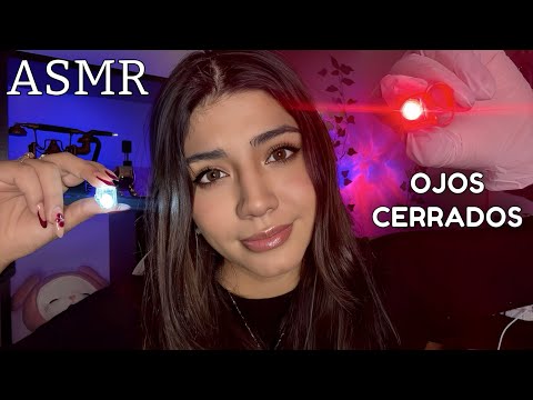 ASMR ESPAÑOL / EXAMEN DE NERVIOS CRANEALES PERO CON LOS OJOS CERRADOS (parte 2)