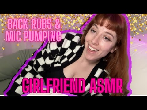 ASMR Girlfriend Tucks You Into Bed💕 Back Massage, Fabric Scratching, Words of Affirmation & Mic Pump