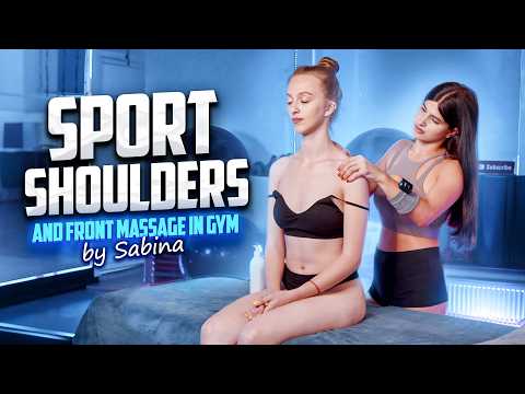 SPORT Shoulders and Front Massage in Gym by Sabina