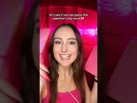 let's see if you can guess this valentine's day word #asmr