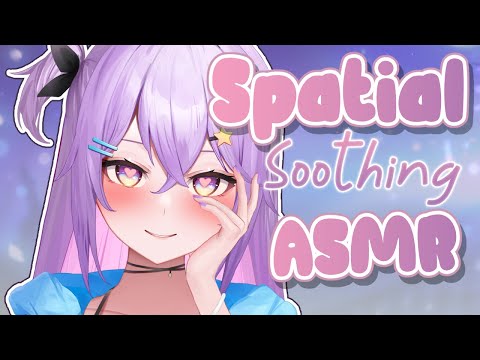 【ASMR】Testing Your Spatial Awareness & Soft Triggers for Tingles~ 2 Hrs