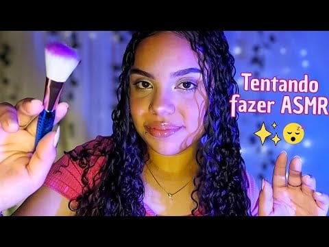 ASMR Primeiro video do canal! 💤 (Tentando de novo)