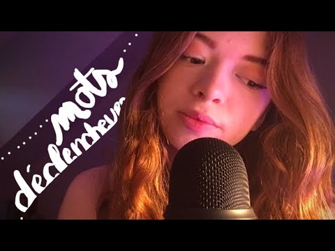 ~ ASMR FR ~ Mots déclencheurs/Trigger words 🌖