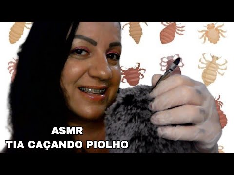 ASMR-TIA NIKI CAÇANDO PIOLHOS #asmr #sonsdeboca #asmrportuguês #relaxar #relax #rumo12k