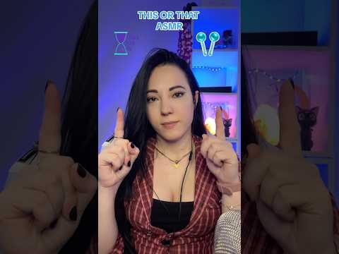 ASMR: This or that #thisorthat #asmrsounds #asmr