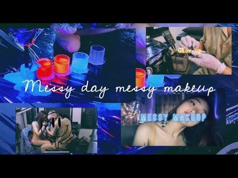💋 messy makeup - messy day