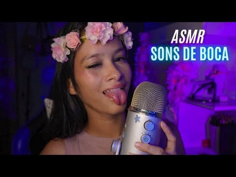 ASMR Com Muito SONS DE BOCA Para Sentir Muitos Arrepios