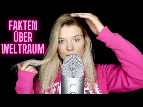 German ASMR Fakten über Weltraum