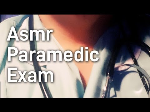 ASMR PARAMEDIC EXAM