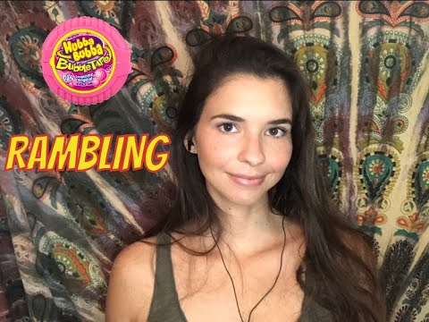 ASMR Rambling *gum chewing*