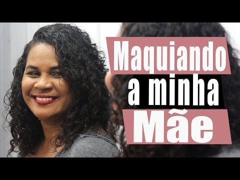 Make de Viagem - Maquiando Minha Mãe