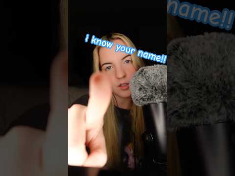 guessing YOUR name #asmr #names